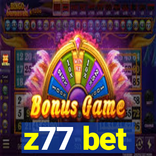 z77 bet